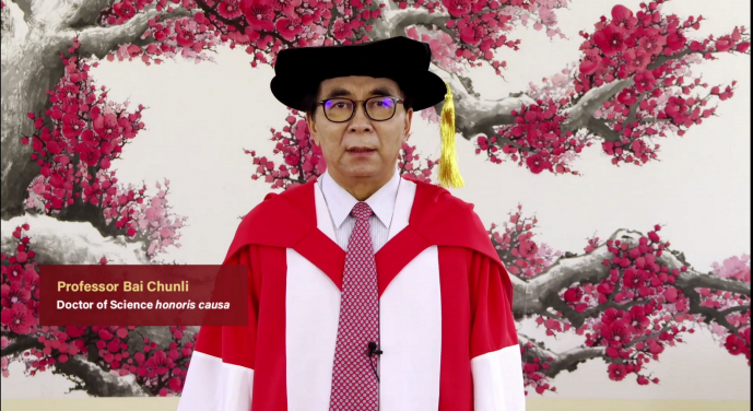 Professor BAI Chunli
Doctor of Science honoris causa